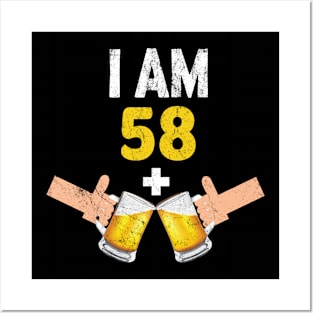 I Am 58 Plus 2 - Humorous 60th Birthday Party Beer Lover design Posters and Art